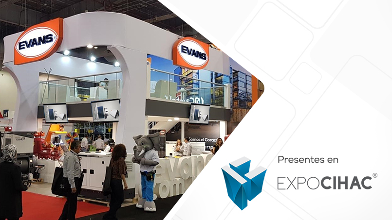 Evans presente en el evento líder de la Construcción en Latinoamérica Expo CIHAC