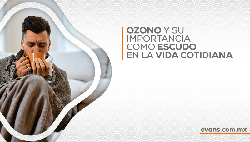 Ozono: la importancia como escudo en la vida cotidiana