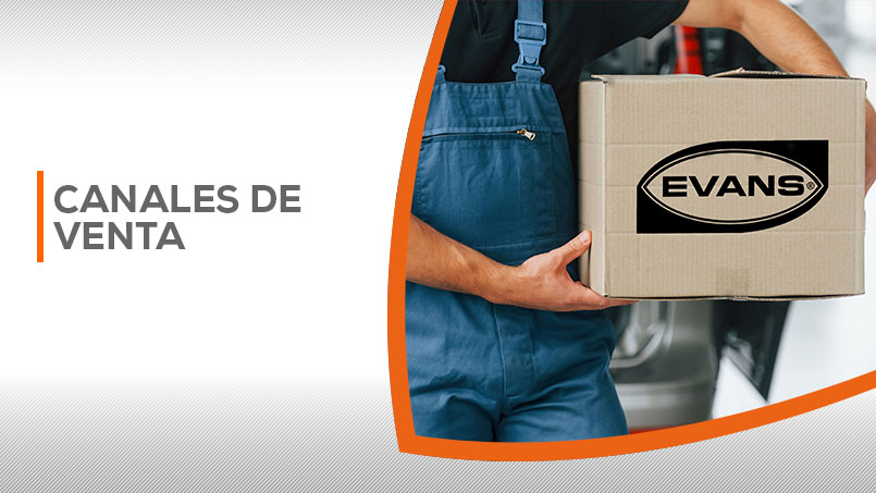 Canales de venta Evans®